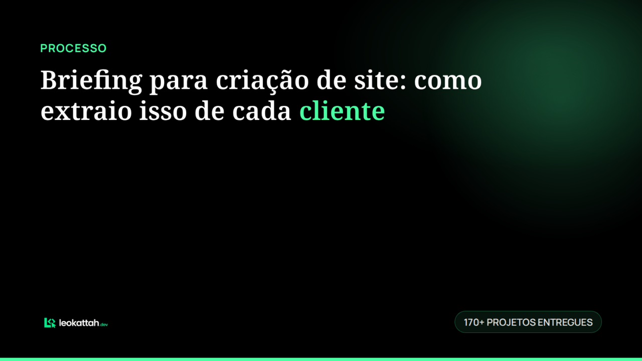 Briefing para criação de site: como extraio isso de cada cliente