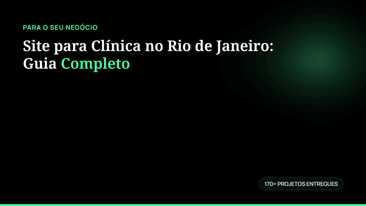 Criação de Sites para Clínicas no RJ: Guia Completo