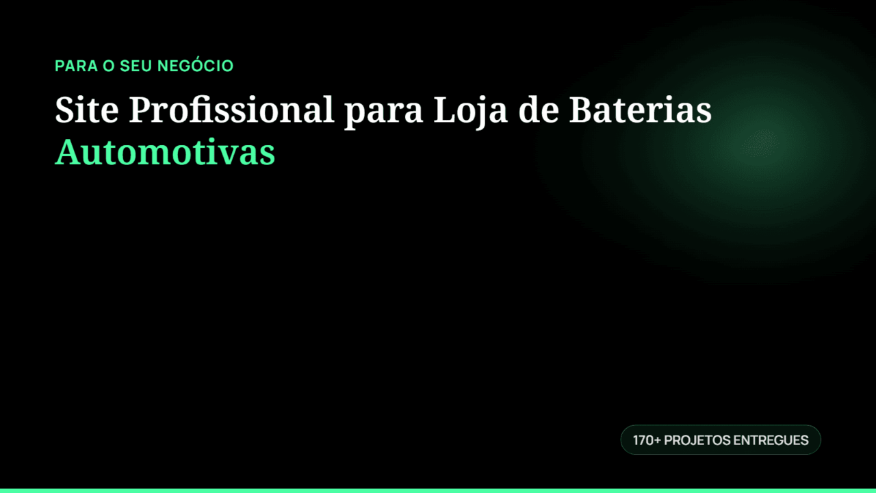 Site Profissional para Loja de Baterias Automotivas