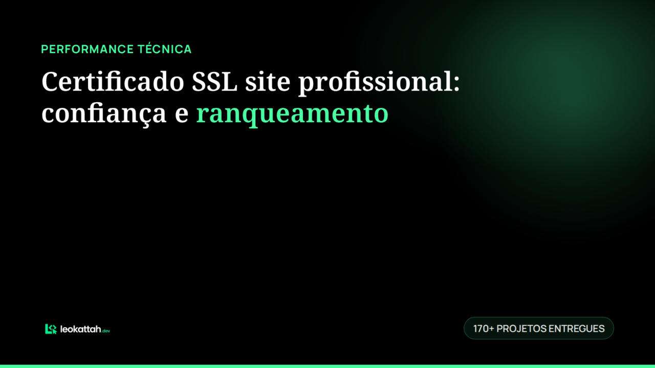 Certificado SSL site profissional: confiança e ranqueamento