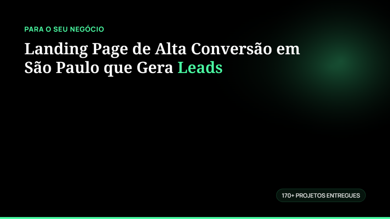 Landing Page de Alta Conversão em São Paulo que Gera Leads