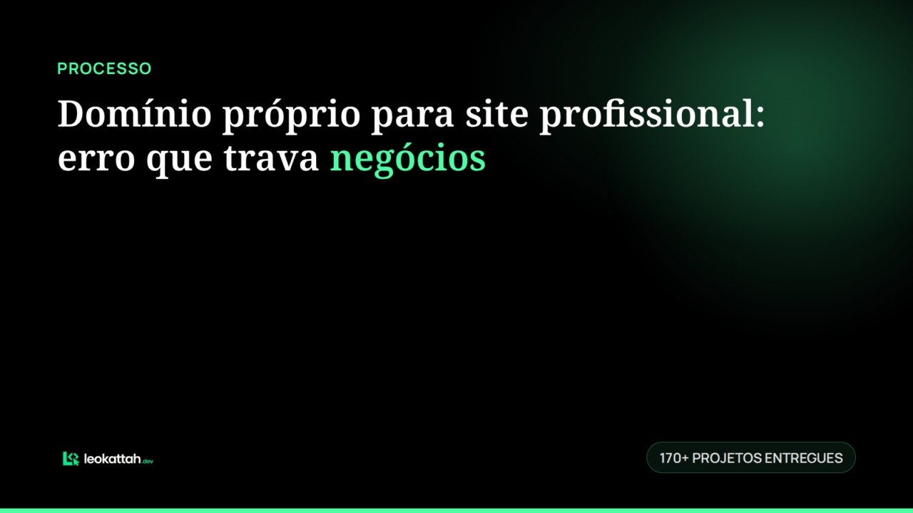 Domínio próprio para site profissional: erro que trava negócios