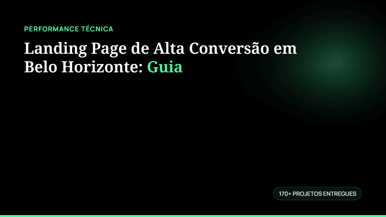 Landing Page de Alta Conversão em Belo Horizonte