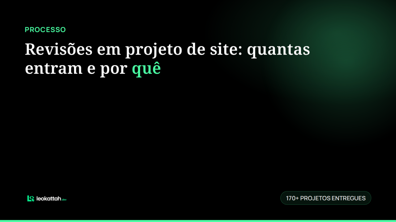 Revisões em projeto de site: quantas entram e por quê