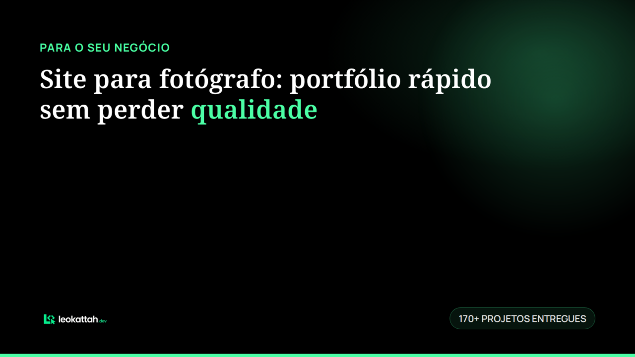 Site para fotógrafo: portfólio rápido sem perder qualidade
