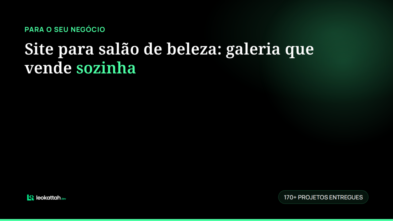 Site para salão de beleza: galeria que vende sozinha