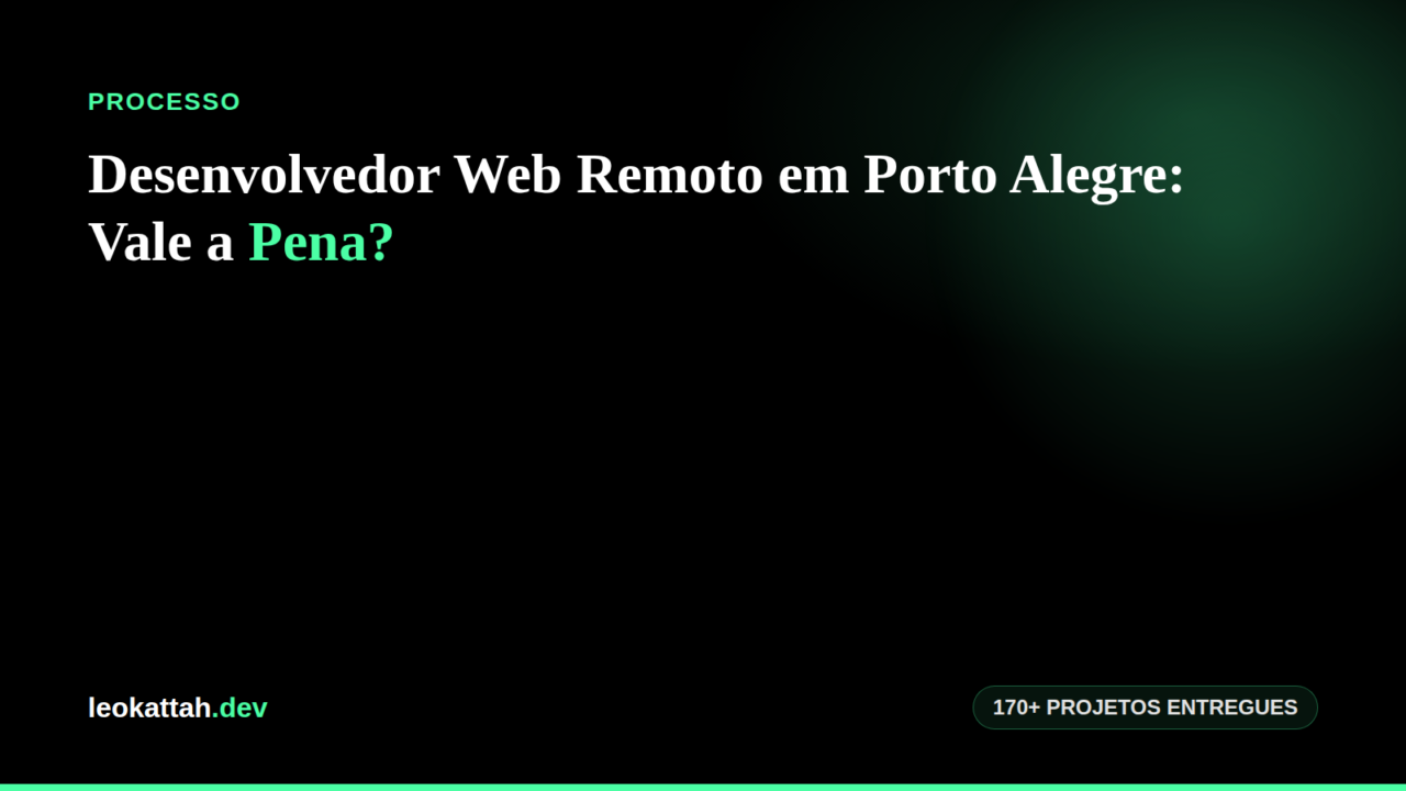 Desenvolvedor Web Remoto em Porto Alegre: Vale a Pena?