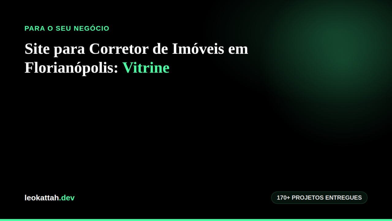 Site para Corretor de Imóveis em Florianópolis: Vitrine